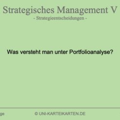 Strategisches Management FernUni Hagen Karteikarte 1.3